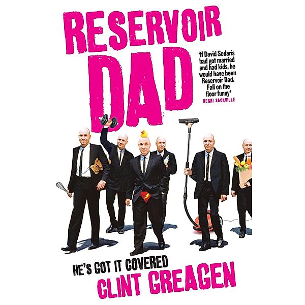 Reservoir Dad / Puffin Classics, Clint Greagen