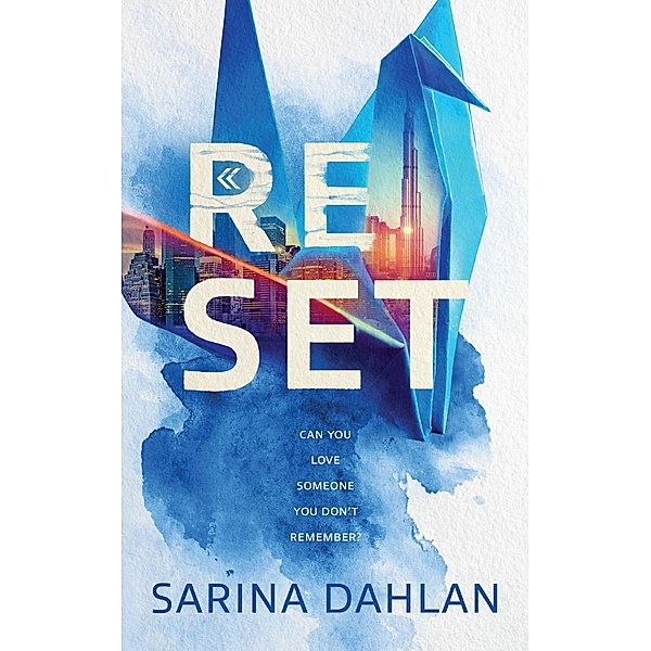 Reset, Sarina Dahlan
