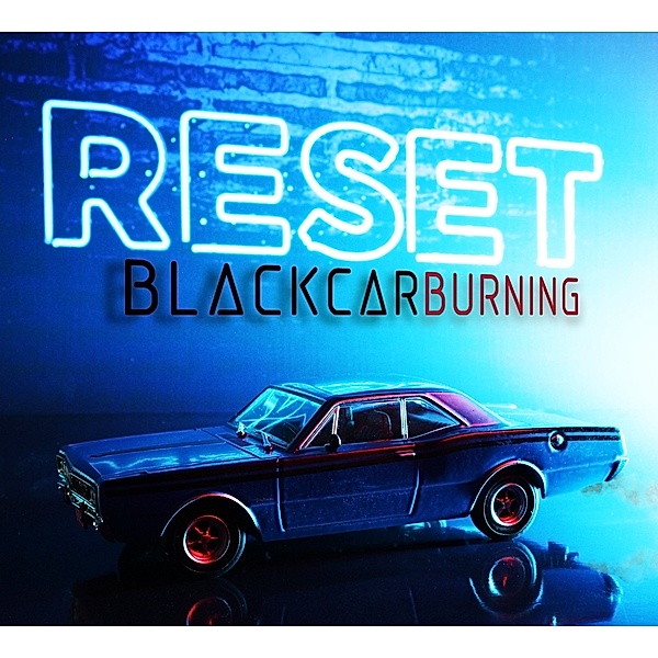 Reset, Blackcarburning