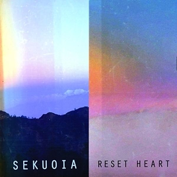 Reset Heart Ep, Sekuoia