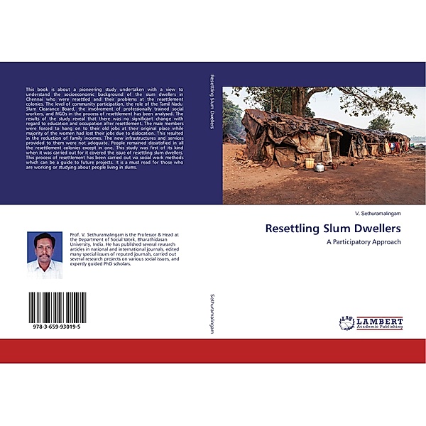 Resettling Slum Dwellers, V. Sethuramalingam