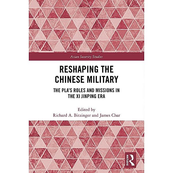 Reshaping the Chinese Military