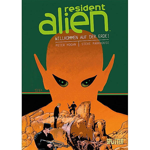 Resident Alien. Band 1, Peter Hogan