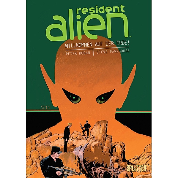 Resident Alien. Band 1 / Resident Alien Bd.1, Peter Hogan