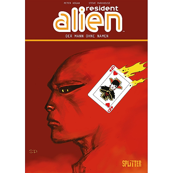 Resident Alien. Band 4, Peter Hogan