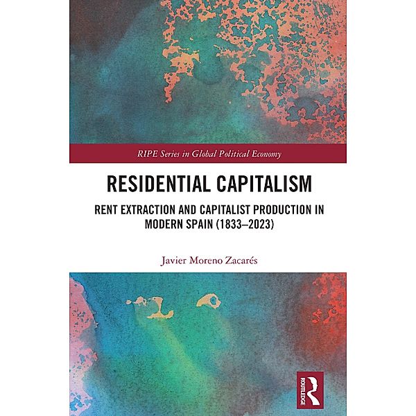 Residential Capitalism, Javier Moreno Zacarés