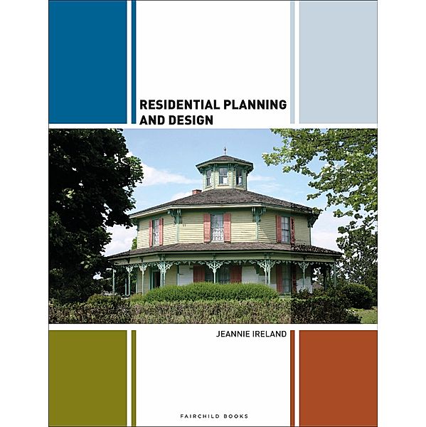 Residential Planning and Design, Jeannie Ireland