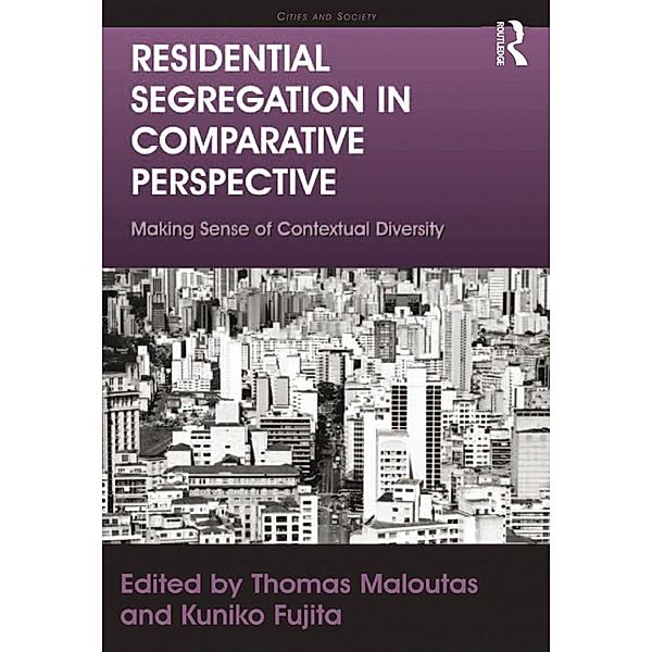 Residential Segregation in Comparative Perspective, Kuniko Fujita