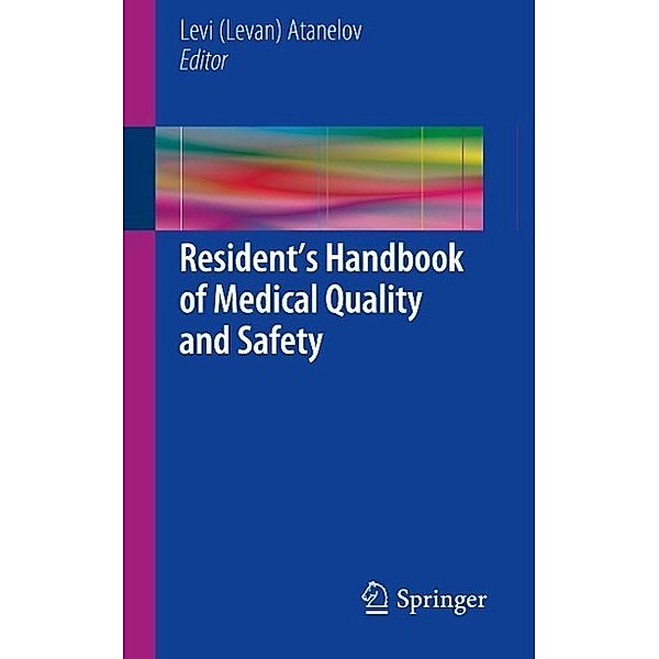 Resident's Handbook of Medical Quality and Safety