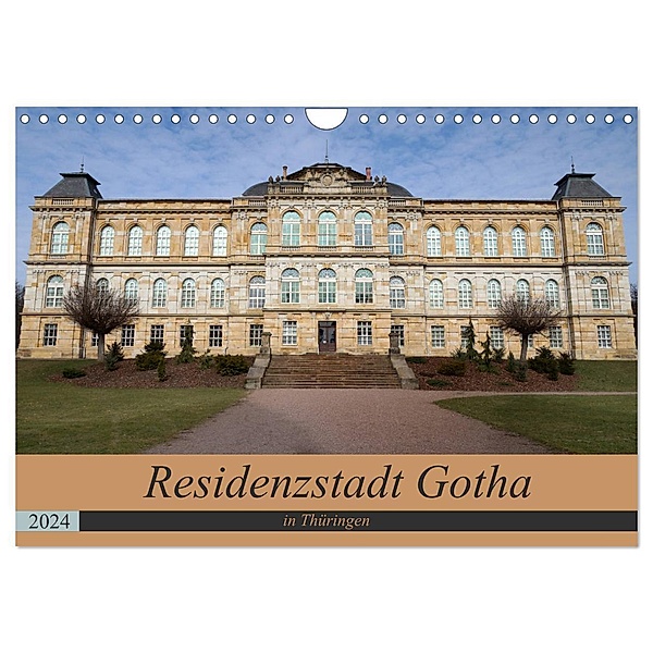 Residenzstadt Gotha in Thüringen (Wandkalender 2024 DIN A4 quer), CALVENDO Monatskalender, Flori0