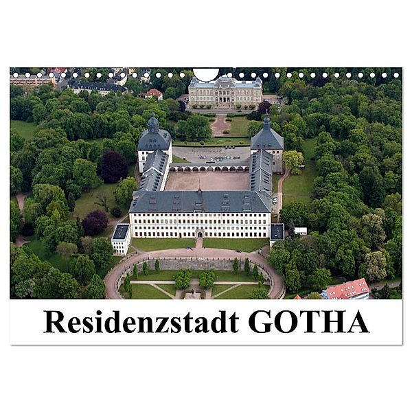 Residenzstadt GOTHA (Wandkalender 2024 DIN A4 quer), CALVENDO Monatskalender, Bild- & Kalenderverlag Monika Müller