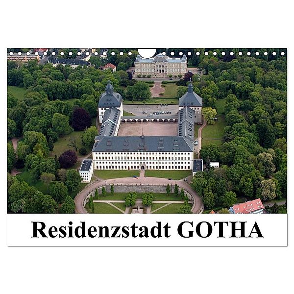 Residenzstadt GOTHA (Wandkalender 2025 DIN A4 quer), CALVENDO Monatskalender, Calvendo, Bild- & Kalenderverlag Monika Müller