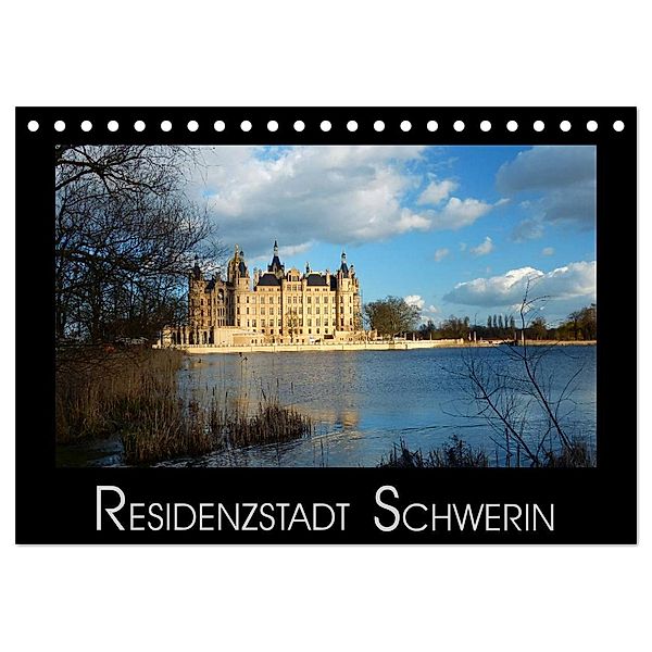 Residenzstadt Schwerin (Tischkalender 2024 DIN A5 quer), CALVENDO Monatskalender, Lucy M. Laube