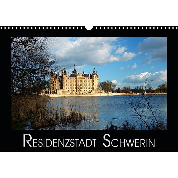 Residenzstadt Schwerin (Wandkalender 2021 DIN A3 quer), Lucy M. Laube