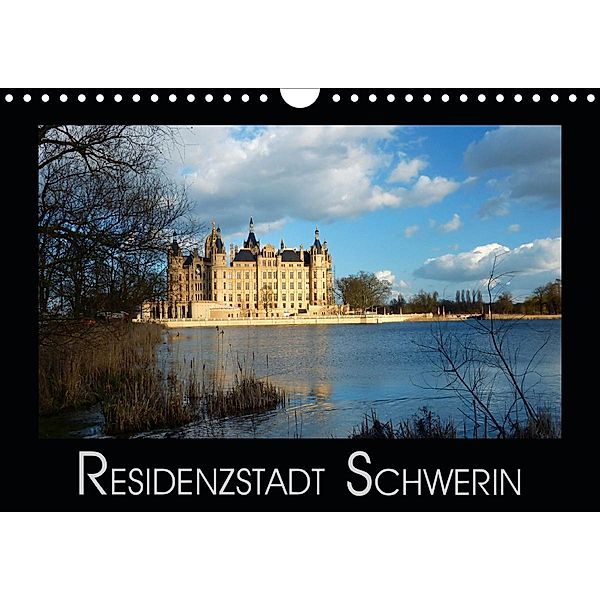 Residenzstadt Schwerin (Wandkalender 2021 DIN A4 quer), Lucy M. Laube