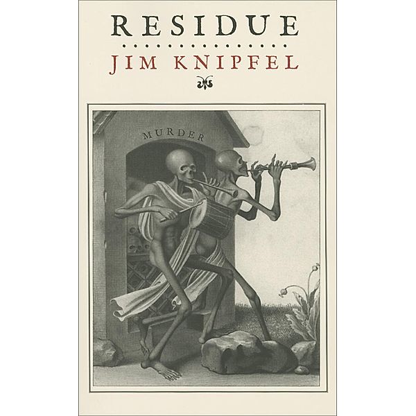 Residue, Jim Knipfel