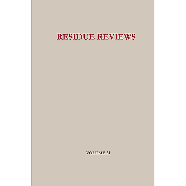 Residue Reviews, Herbert M. Hull