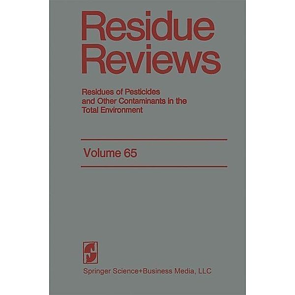 Residue Reviews / Reviews of Environmental Contamination and Toxicology Bd.65, Francis A. Gunther, Jane Davies Gunther