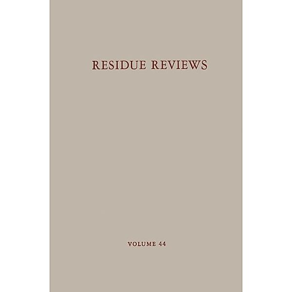 Residue Reviews / Reviews of Environmental Contamination and Toxicology Bd.44, Francis A. Gunther, Jane Davies Gunther