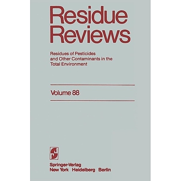 Residue Reviews / Reviews of Environmental Contamination and Toxicology Bd.88, Francis A. Gunther