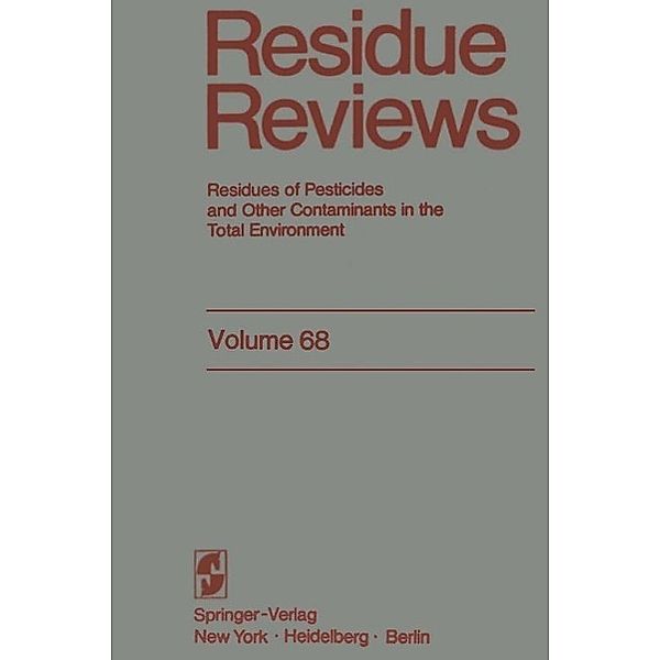 Residue Reviews / Reviews of Environmental Contamination and Toxicology Bd.68, Francis A. Gunther, Jane Davies Gunther