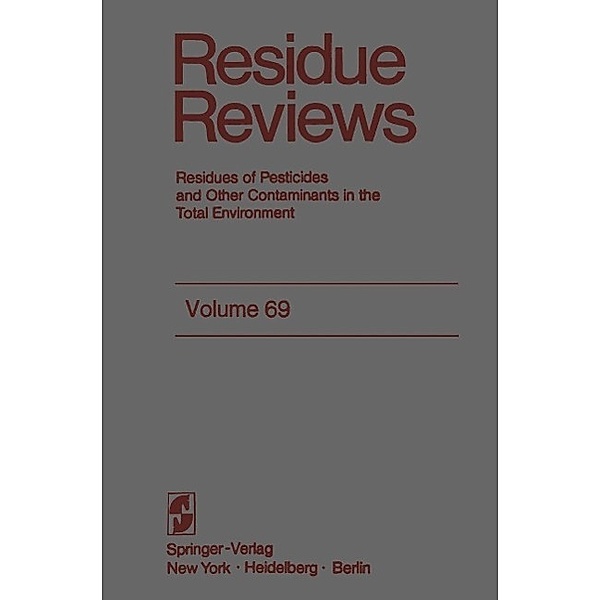 Residue Reviews / Reviews of Environmental Contamination and Toxicology Bd.69, Francis A. Gunther, Jane Davies Gunther