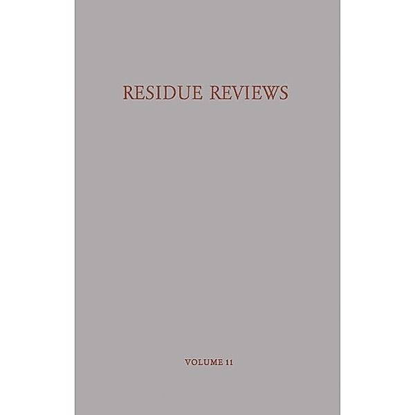 Residue Reviews/Rückstandsberichte / Reviews of Environmental Contamination and Toxicology Bd.11, Francis A. Gunther