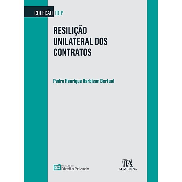 Resilição Unilateral dos Contratos, Pedro Henrique Barbisan Bertuol
