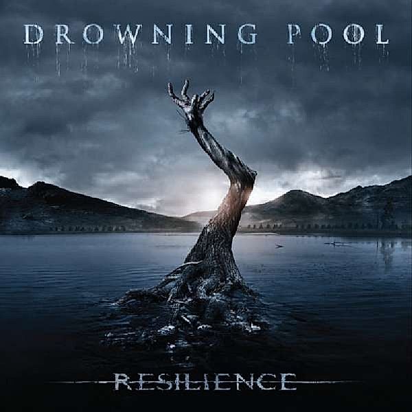 Resilience, Drowning Pool