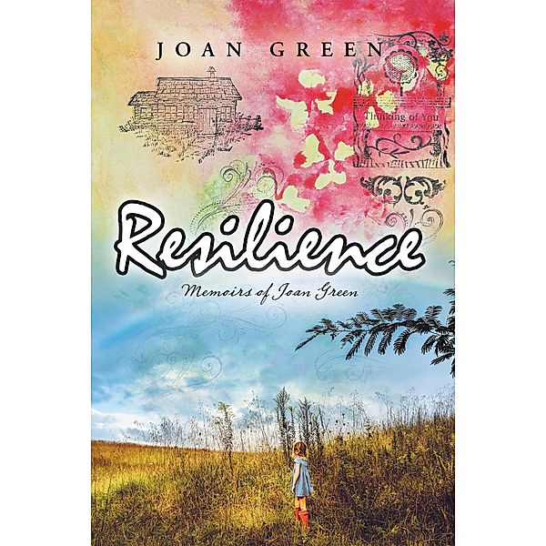 Resilience, Joan Green