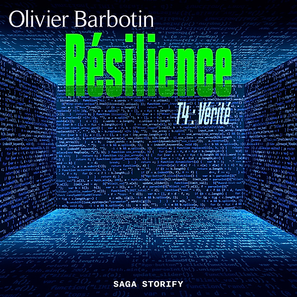 Résilience - 4 - Résilience, T4 : Vérité, Olivier Barbotin