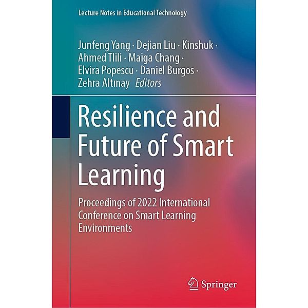 Resilience and Future of Smart Learning / Lecture Notes in Educational Technology