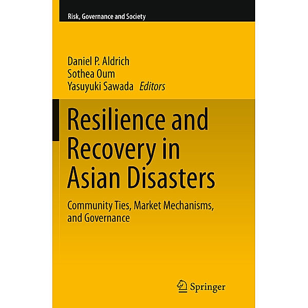 Resilience and Recovery in Asian Disasters