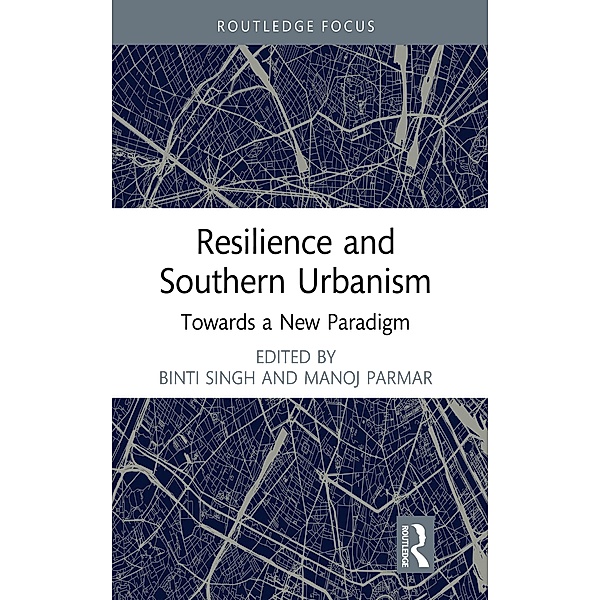 Resilience and Southern Urbanism