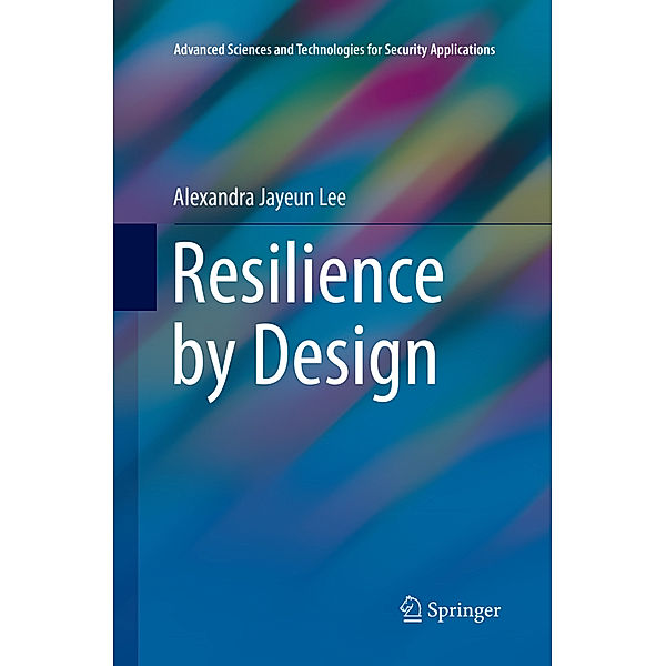 Resilience by Design, Alexandra Jayeun Lee