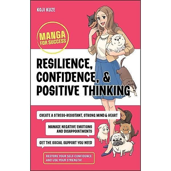 Resilience, Confidence, and Positive Thinking, Koji Kuze