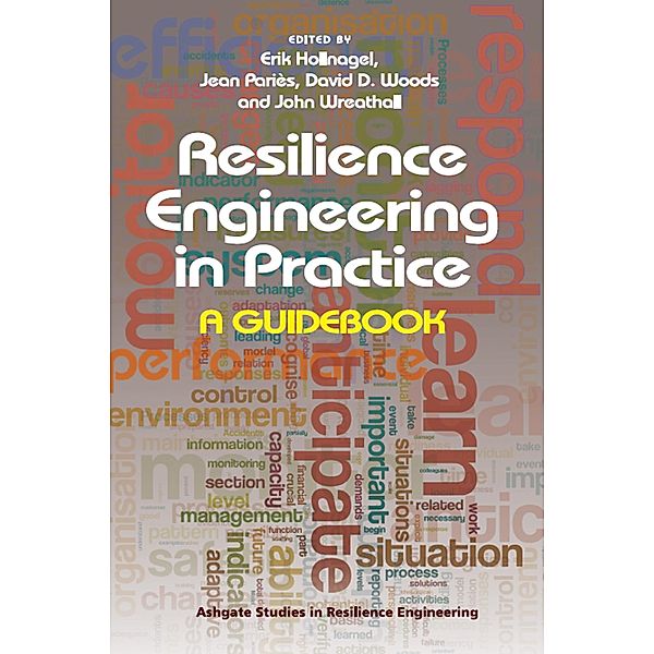 Resilience Engineering in Practice, Jean Pariès, John Wreathall