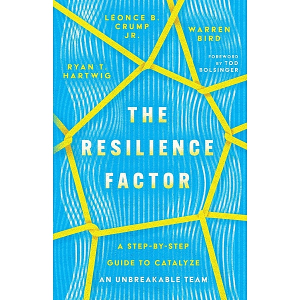 Resilience Factor, Ryan T. Hartwig, Leonce B. Crump Jr., Warren Bird