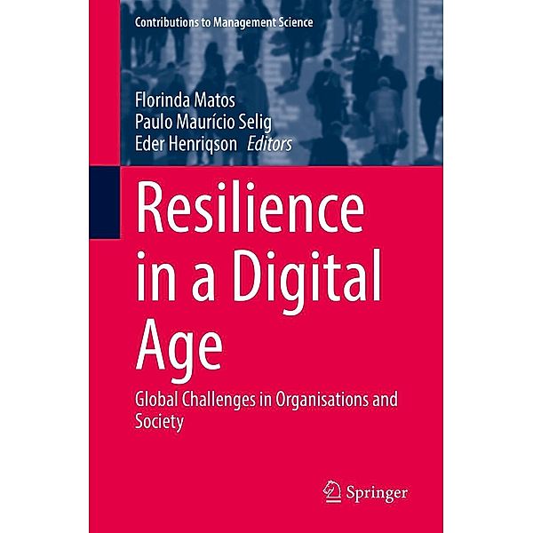 Resilience in a Digital Age / Contributions to Management Science