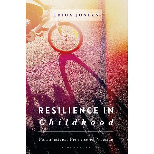 Resilience in Childhood, Erica Joslyn