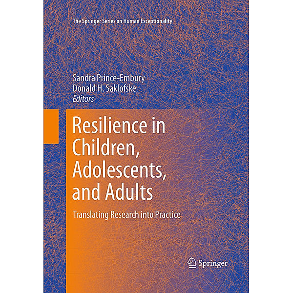 Resilience in Children, Adolescents, and Adults