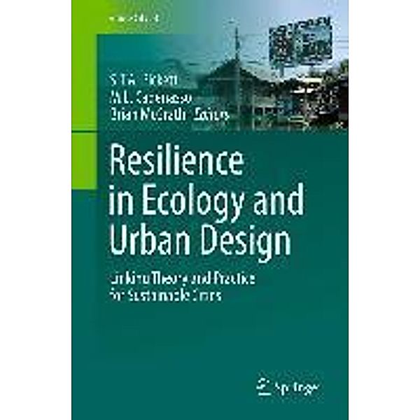 Resilience in Ecology and Urban Design / Future City Bd.3