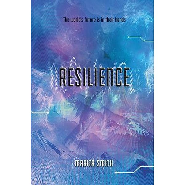 Resilience / Kindred Ties Bd.3, Marita Smith