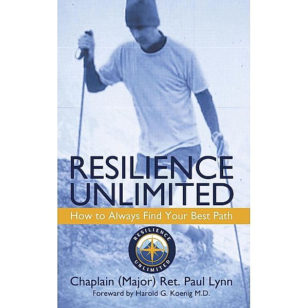 Resilience Unlimited, Chaplain (Major) Ret. Paul Lynn