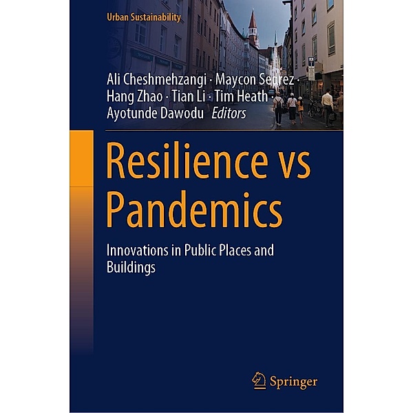 Resilience vs Pandemics / Urban Sustainability