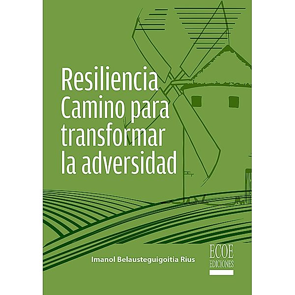 Resiliencia, Imanol Belausteguigoitia Rius