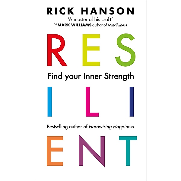 Resilient, Rick Hanson