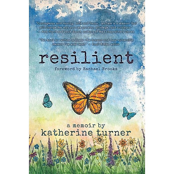 resilient, Katherine Turner