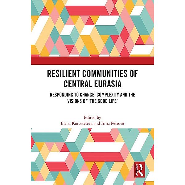 Resilient Communities of Central Eurasia