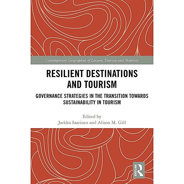 Resilient Destinations and Tourism